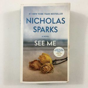 See Me by Nicholas Sparks (2017, Mass Market) Used Paperback Fiction Novel Book